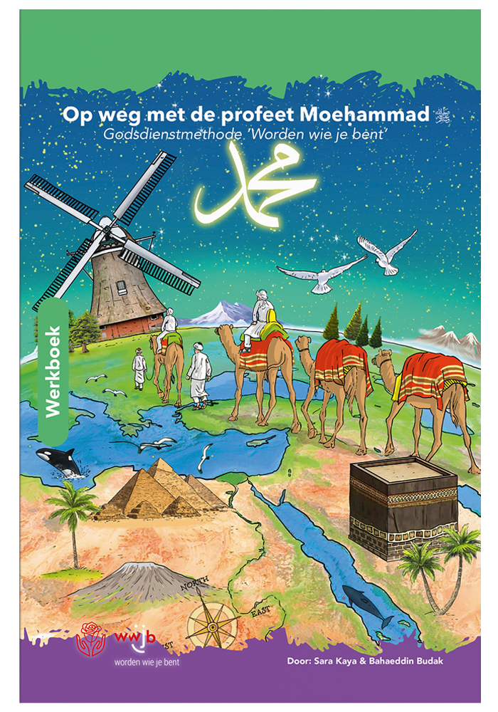 Op weg met de profeet Moehammad Werkboek IUA